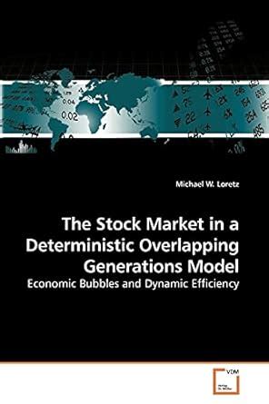 Buy The Stock Market in a Deterministic Overlapping Generations Model ...