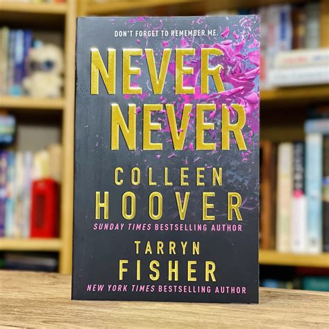 Never Never by Colleen Hoover and Tarryn Fisher - Tea Leaves & Reads