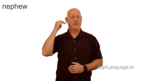 nephew in ASL - Example # 2 - American Sign Language