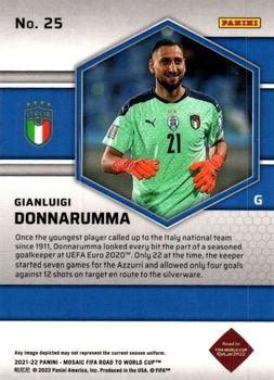 Gianluigi Donnarumma 2021-22 Mosaic Road to FIFA World Cup - #25 ...
