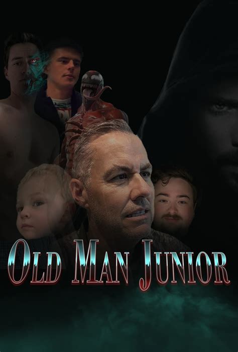 Old Man Junior (2024) - Posters — The Movie Database (TMDB)