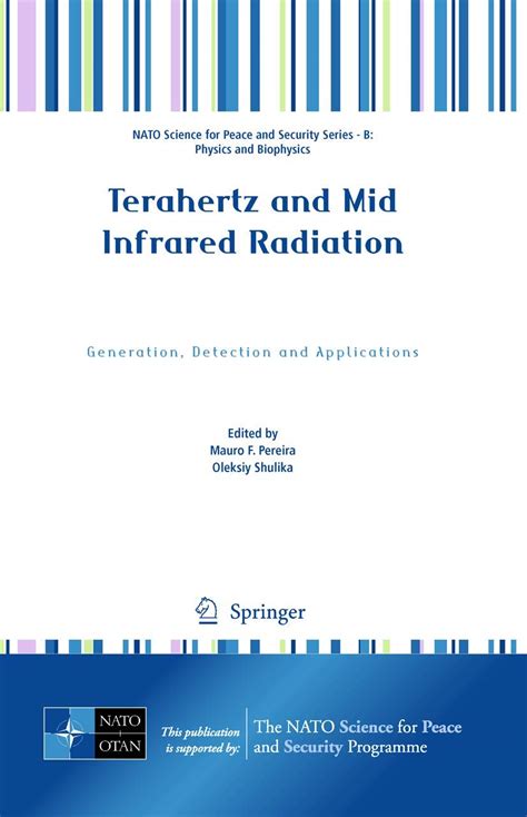 Buy Terahertz and Mid Infrared Radiation: Generation, Detection and ...