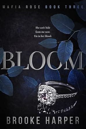 Bloom: A Dark Age Gap Mafia Romance (Mafia Rose Book 3) eBook : Harper ...