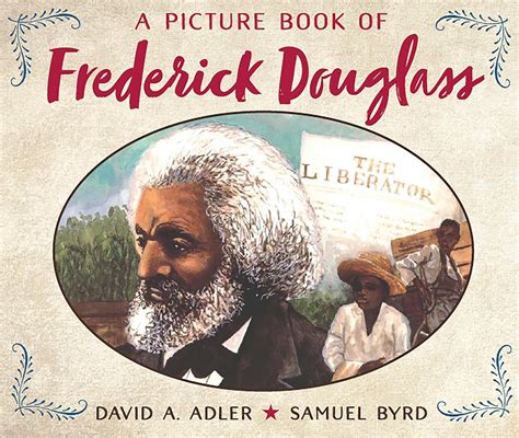 A Picture Book of Frederick Douglass (Picture Book Biography): Adler ...