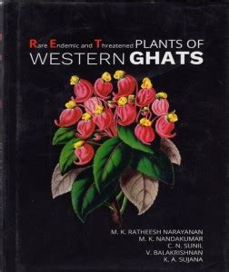 Rare Endemic and Threatened Plants of Western Ghats: Buy Rare Endemic ...