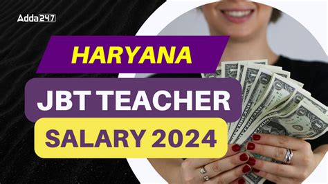 Haryana JBT Teacher Salary 2024, Allowances, Job Profile