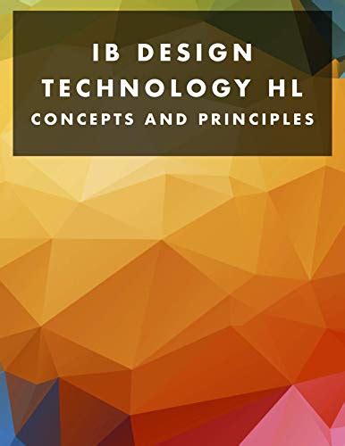 IB HL/SL Design Technology Guide: Clear Explainations of all Concepts ...