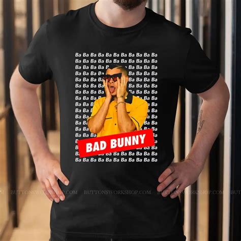 Bad Bunny Shirt Designs Unisex Tshirt - buttonsworkshop.com