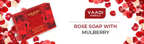 Buy Vaadi Herbals Enchanting Rose Soap with Mulberry Extract, 75gx3 ...