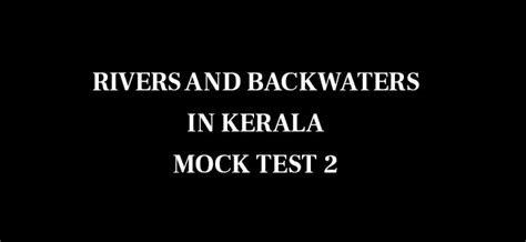Rivers and Backwaters in Kerala PSC MCQ 2 | KAS Insights