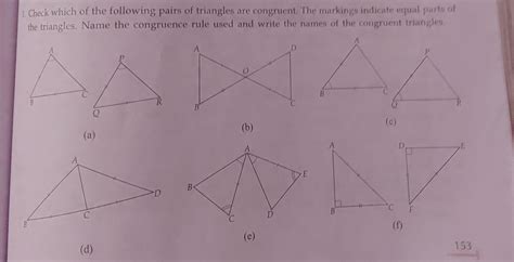 1. Check which of the following pairs of triangles are congruent. The ...