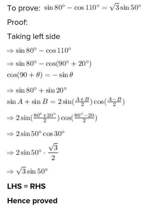 (prove that): sin 80° - cos 110° = root 3 sin 50° - Brainly.in