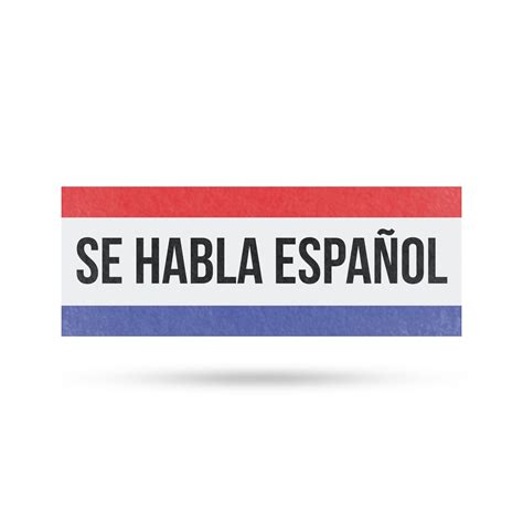 Se Habla Español Vinyl Decal 36 Inch x 14 Inch Weatherproof Heavy-Duty ...