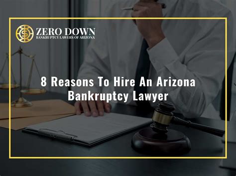 8 Reasons To Hire a Professional Arizona Bankruptcy Lawyer