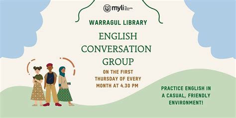 English Conversation Group @ Warragul Library, Warragul Library - Myli ...