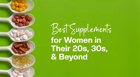 Best Supplements for Women in Their 20s, 30s, and Beyond