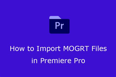Image result for Mogrt File Tutorial
