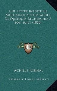 Une Lettre Inedite De Montaigne Accompagnee De Quelques Recherches A ...