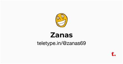Zanas — Teletype