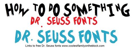 Free Dr. Seuss Fonts (links) | Fun and Dysfunction