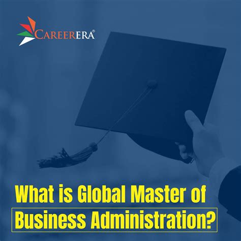 What is a Global Master of Business Administration?