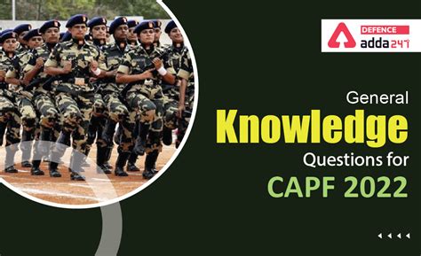 General Knowledge Questions for CAPF 2022