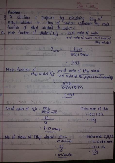 A solution is prepared by dissolving 20g of ethyl alcohol in 150g of ...
