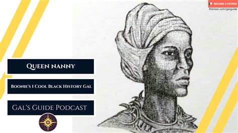 Queen Nanny of the Maroons – Gal's Guide