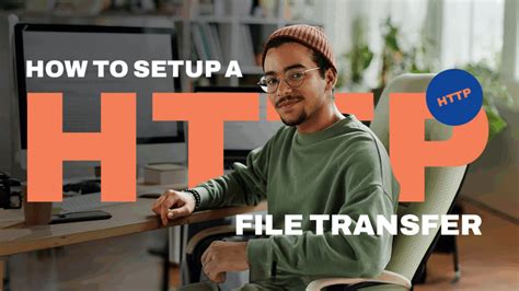 HTTP File Transfer Tutorial 的图像结果