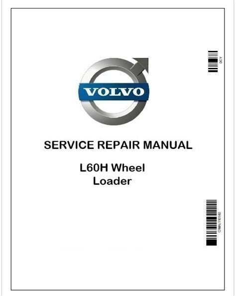 Volvo L60H Wheel Loader Repair Service Pdf Manual
