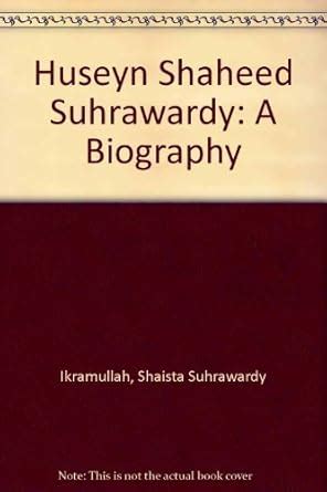 Buy Huseyn Shaheed Suhrawardy: A Biography Book Online at Low Prices in ...