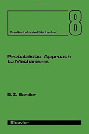 Probabilistic Approach to Mechanisms : Sandler, B. Z.: Amazon.in: Books