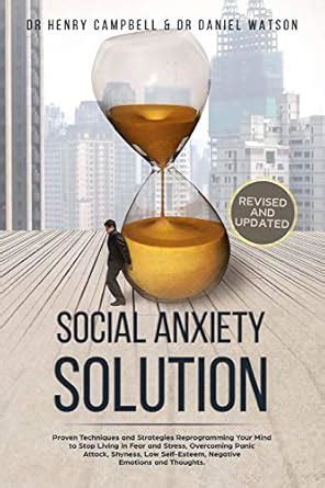 Buy Social Anxiety Solution REVISED AND UPDATED: Proven Techniques and ...