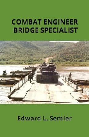 Buy Combat Engineer Bridge Specialist Book Online at Low Prices in ...