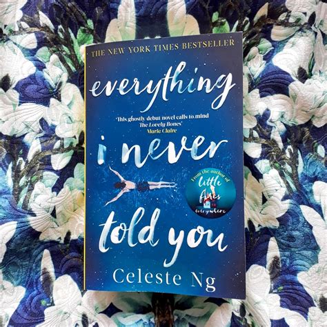 Everything I Never Told You by Celeste Ng - The Oxford Writer