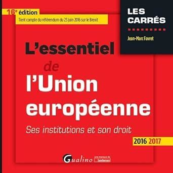 Amazon.in: Buy L'essentiel de l'union europeenne 2016-2017 - 16eme ...