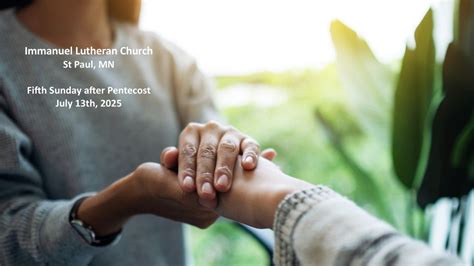 Fifth Sunday after Pentecost Worship & Holy Communion 7.13.2025, Online ...