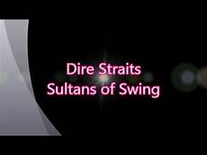 swing lyrics dire straits sultans of swing with lyrics swing lyrics dire straits sultans of swing with lyrics