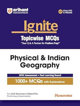 Buy Arihant Ignite Topicwise MCQs Physical & Indian Geography For UPSC ...