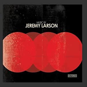 Jeremy Larson: Jeremy Larson: Amazon.in: Music}