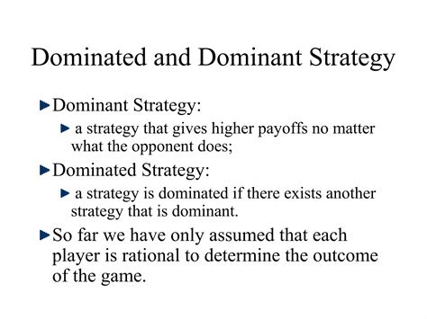 Dominated And Dominant Strategy