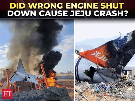 Did pilots shut off wrong engine? Jeju Air Crash probe raises ...