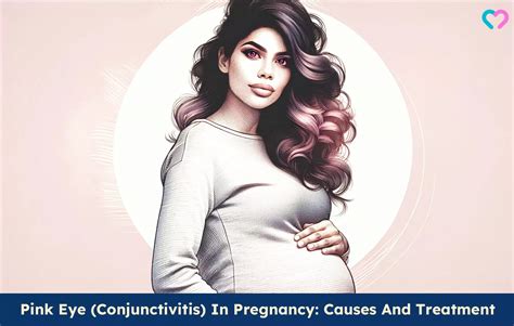Pink Eye During Pregnancy: Causes, Symptoms & Natural Remedies