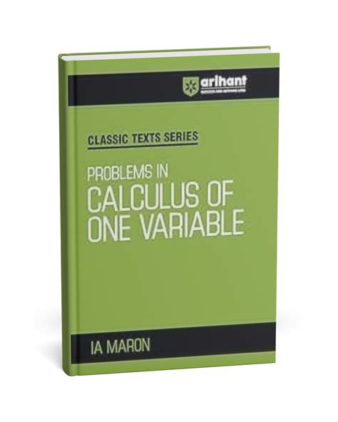 Arihant Classic Texts Series: Problems in Calculus of One Variable – I ...