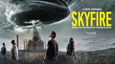 Skyfire Trailer - Watch Skyfire Official Trailer in HD on ZEE5