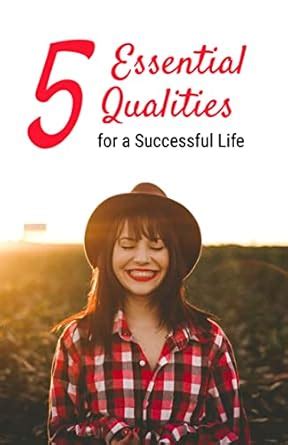 5 Essential Qualities For A Successful Life eBook : Martin, Raymond ...