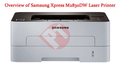 Samsung Xpress M2830DW monochrome Laser printer Specifications