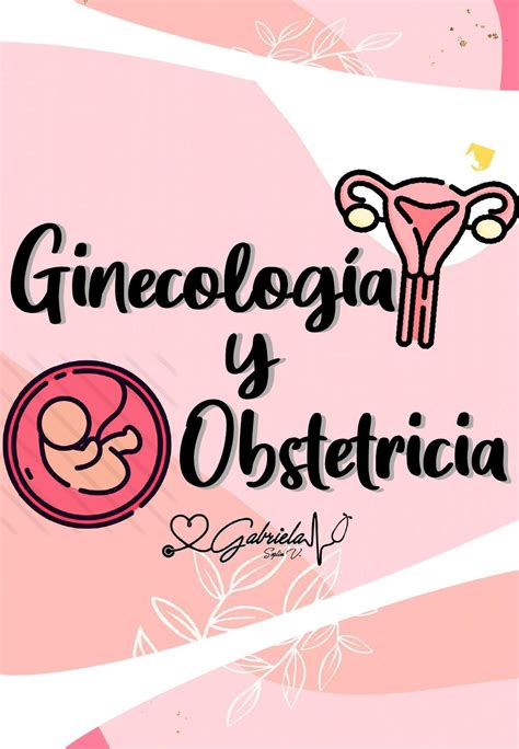 Ginecologia Y Obstetricia