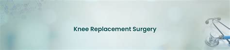 Knee Replacement Surgery - Top Knee Replacement Surgery Hospital in ...