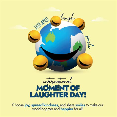International moment of Laughter day.14th April World Laughter day ...